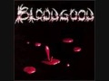BLOODGOOD - What's Following The Grave