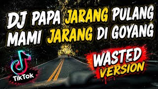 DJ PAPI JARAN PULANG MAMI JARANG DIGOYANG VIRAL TERBARU TIKTOK VERSION #dj #djremix #djviral #viral 