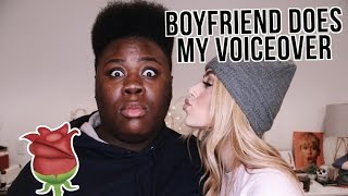 BOYFRIEND DOES MY VOICEOVER (FEAT. DENZEL DION)
