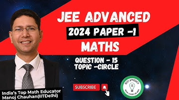 JEE Advanced 2024 Math Paper -1 Solution I Q15 I Manoj Chauhan Sir #jee  #jeeadvanced #mcsir