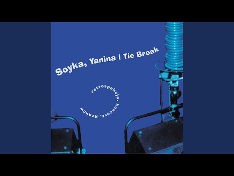 Tie Break — Twój ja jestem Twój