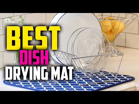 Top 7 Best Dish Drying Mats in 2021 