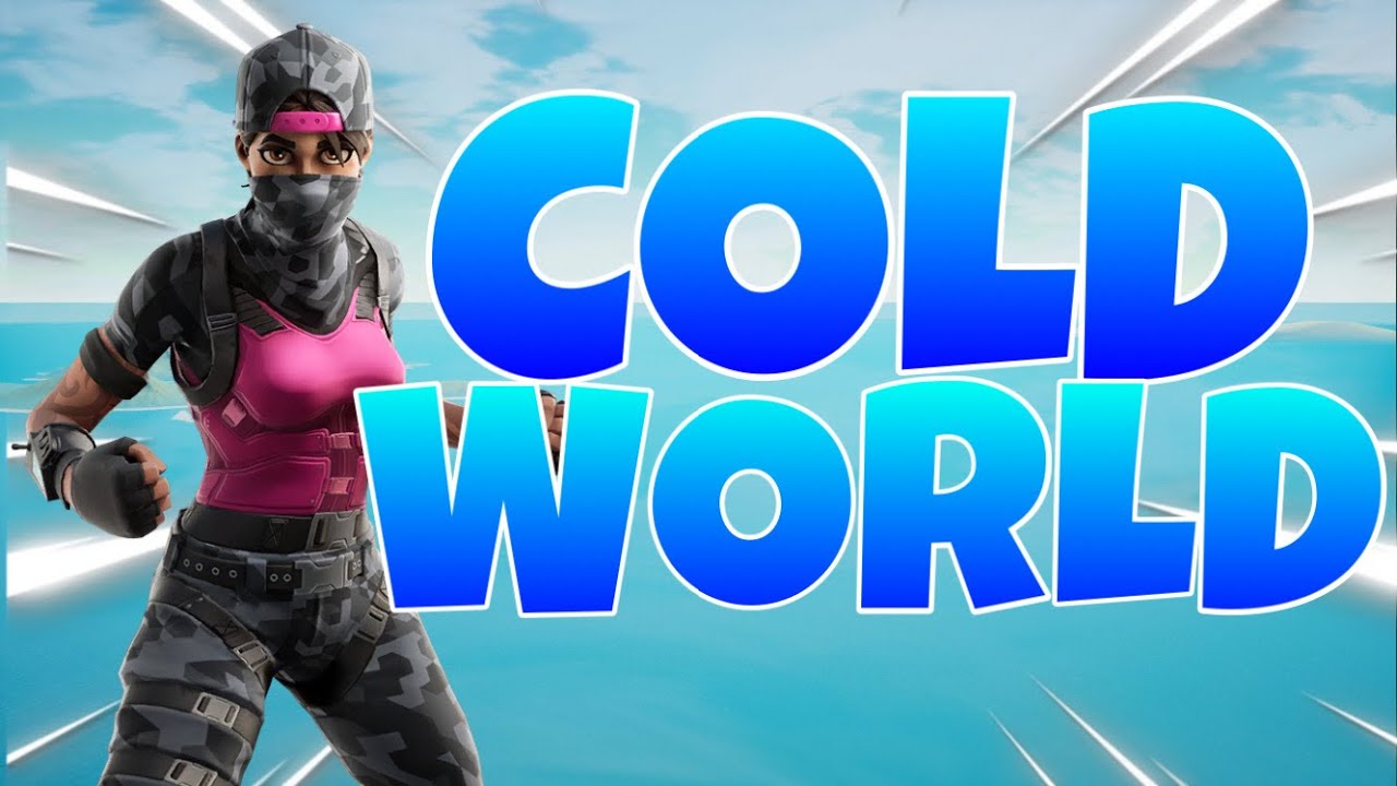 Fortnite Montage - “Cold World” (Eric Reprid) - YouTube