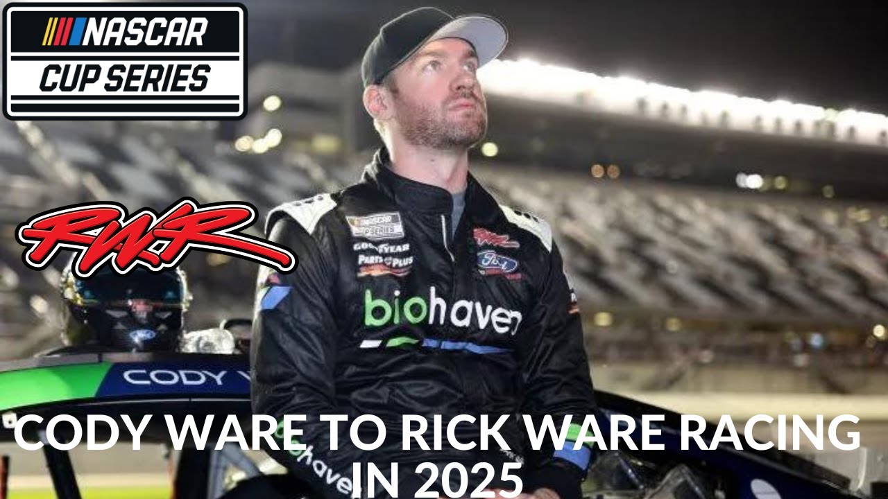 Cody Ware To Rick Ware Racing In 2025 - YouTube