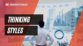 Thinking Styles - 6 Different Styles of Thinking Explained (Management video 51) Wealth