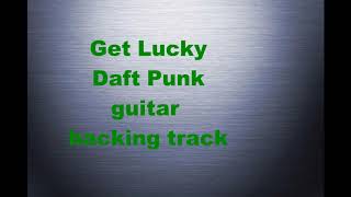 Daft Punk / Get Lucky (guitar backing track)