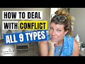 9 Types of People, 9 Different Reactions...Why Does Conflict Happen?