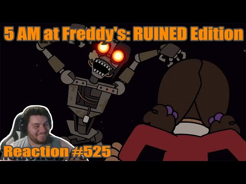 5 AM at Freddy's: RUINED Edition | (ZealetPrince Reaction #525)