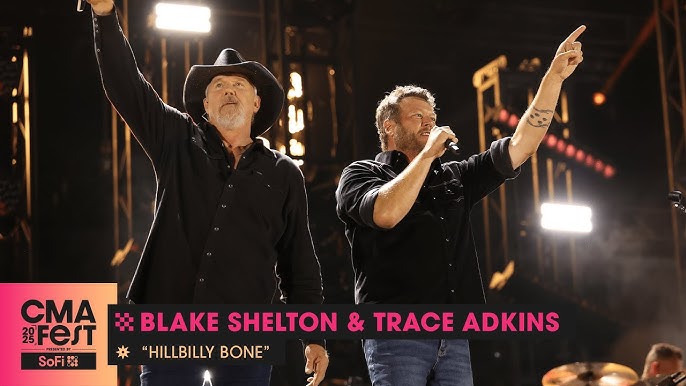 Blake Shelton and Trace Adkins – “Hillbilly Bone” | CMA Fest 2025