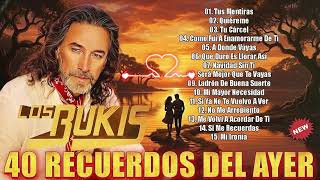 LOS BUKIS VIEJITAS ROMANTICAS 🎙️ SUS MEJORES CANCIONES INOLVIDABLES