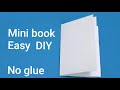 How to make a 8 page MINI BOOK with 1 sheet of paper, no glue, very easy