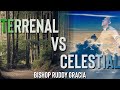 Terrenal vs Celestial | Bishop Ruddy Gracia