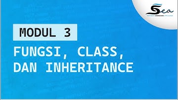 Materi Modul 3 - Fungsi, Class, dan Inheritance | Praktikum Pemrograman Berbasis Objek