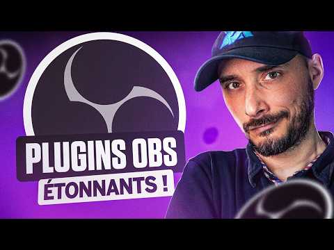 Ces Plugins OBS Vont Vous Surprendre