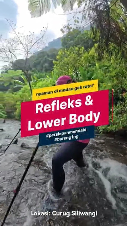 Latihan Fisik Wajib Sebelum Naik Gunung: Refleks, Keseimbangan & Otot Kaki #bareng1ng #olahraga