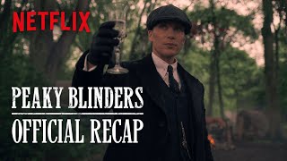 Get Ready For The Immortal Man | Official Peaky Blinders S1-6 Recap