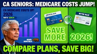 California Medicare Costs Rising in 2026 — What Seniors Need to Know | NewMedicare.com