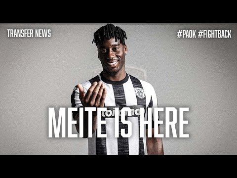 Meite is here - PAOK TV