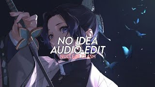 No idea - don toliver [edit audio] | (slowed + reverb)