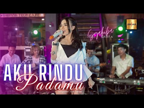 Syahiba Saufa - Aku Rindu Padamu