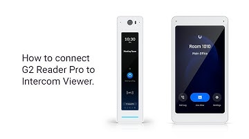 How to connect Ubiquiti Intercom Viewer to G2 Reader Pro #ubiquiti #accesscontrol