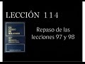 Lección 114 Un Curso de Milagros