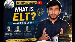 What is ELT? Explained Simply | English Language Teaching for Beginners | Definitions by Experts