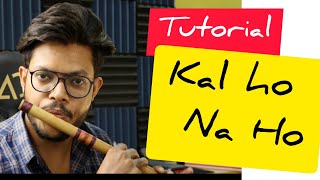 Kal Ho Na Ho | Tutorial | Flute | Anurag