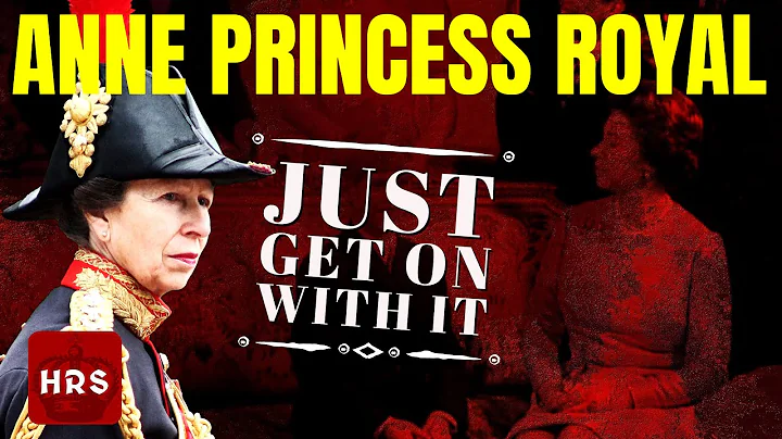 Princess Anne: A Modern Royal Role Model