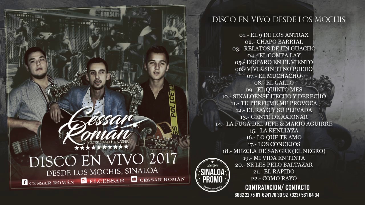 Cessar Roman y Su Grupo Fuerza Aerea - En Vivo Desde Los Mochis (Disco 2017)