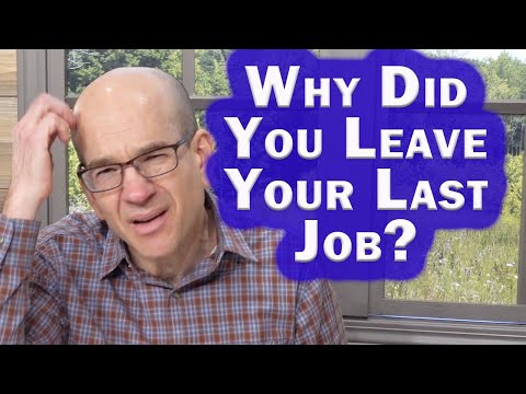 Why Did You Leave Your Last Job Explained