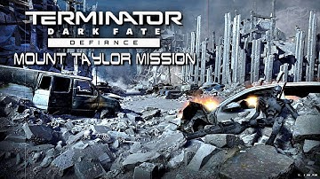 Terminator Defiance: NEW MISSION Mount Taylor - Cutscenes & Story