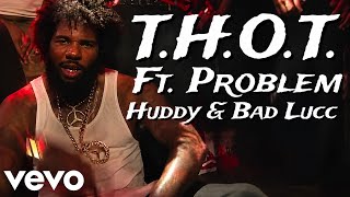 The Game - T.H.O.T. Ft Problem, Huddy, & Bad Lucc (Unofficial Video)