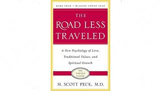 The Road Less Traveled Book by M. Scott Peck Summarized in 4 minutes | Bookaholics