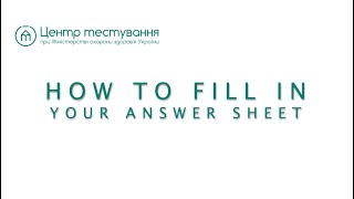 How to fill in your answer sheet