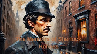 The Memoirs of Sherlock Holmes  The Musgrave Ritual *Free Audiobook