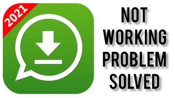 How To Solve Save Status App for Whatsapp Not Working(Not Open) Problem|| Rsha26 Solutions