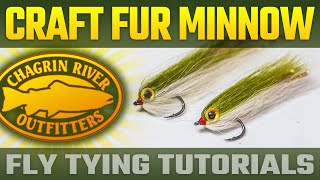 Craft Fur Minnow - Streamer Baitfish Pattern - CRO Guide Flies - Quick & Easy Fly Tying