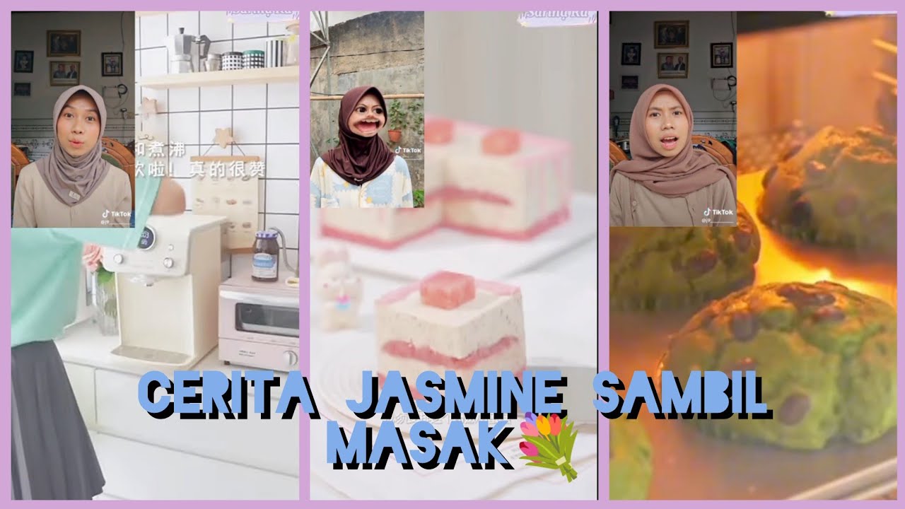 💐🙇🏻‍♀️CERITA SAMBIL MASAK LAGIII🍬🍭||Cr video: Jasmine