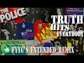 The Police RENEWED Truth Hits Everybody FYYC S Extended Remix Special Video mp3