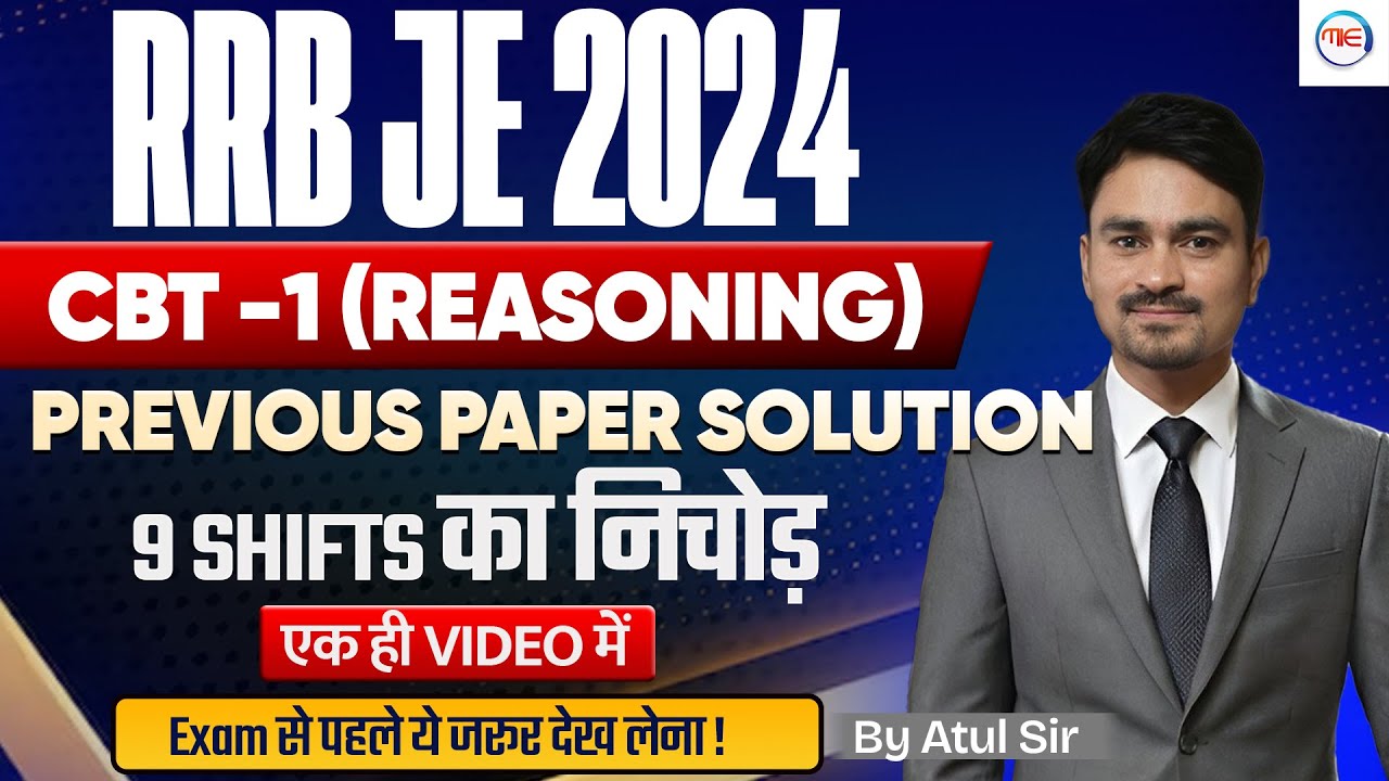 RRB JE CBT-1 Reasoning Previous Year paper Solution in 1 Class | PYQ Solution of All Shifts 2024