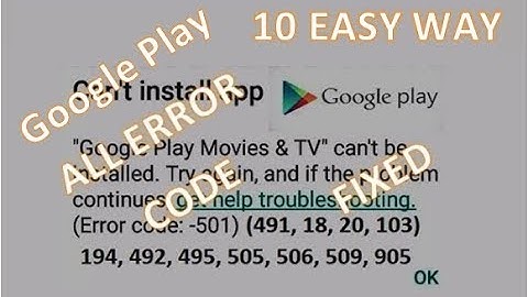 how to fix error code 491 google play store, error code 18 and other error code, 10 Easy Way
