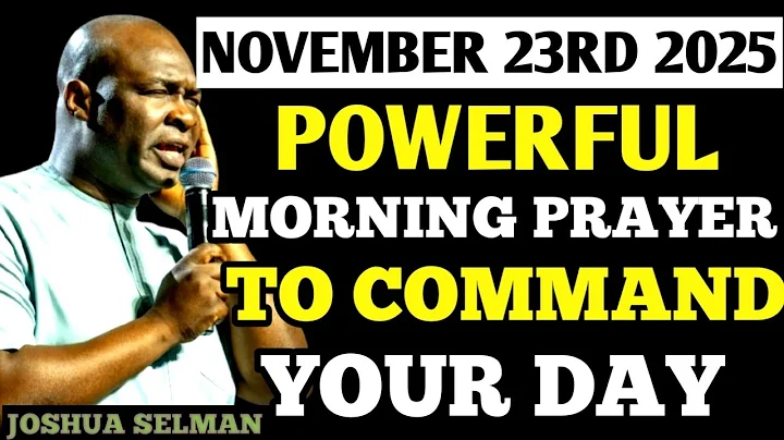 POWERFUL BREAKTHROUGH MORNING PRAYERS AND DECLARATION TO COMMAND THE NEW DAY |APOSTLE JOSHUA SELMAN