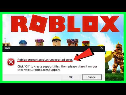 Fix Roblox Encountered an Unexpected Error (2026 FIX)