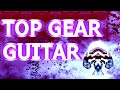 Top Gear - GUITAR(COVER)