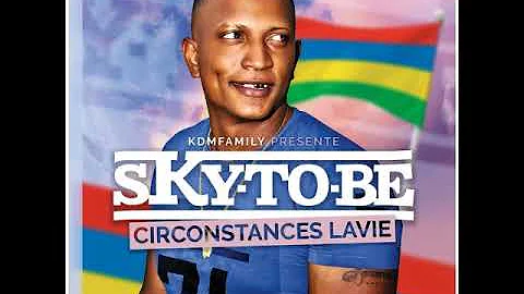 Sky to be- ti kote ti kote