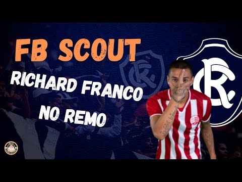 FB Scout - conheça Richard Franco, novo reforço do Remo