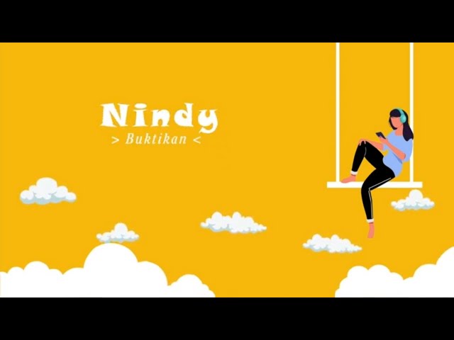 Nindy - Buktikan (Official Lyric Video) class=