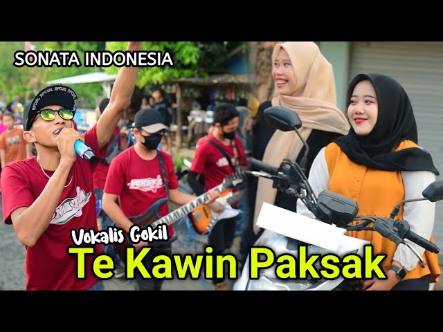 Te Kawin Paksak Vokalis Gokil Lagu Yang Pernah Viral Pada Masanya Sonata Indonesia class=