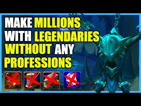 Make MILLIONS with Legendaries WITHOUT HAVING ANY PROFESSION! WoW Shadowlands | Useful for Patch 9.2